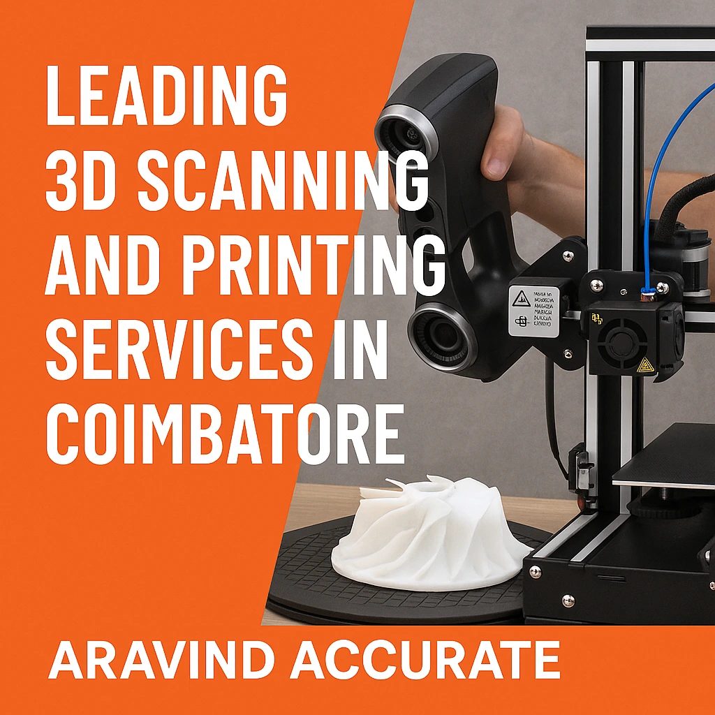 leading 3d scanning and printing services in Coimbatore